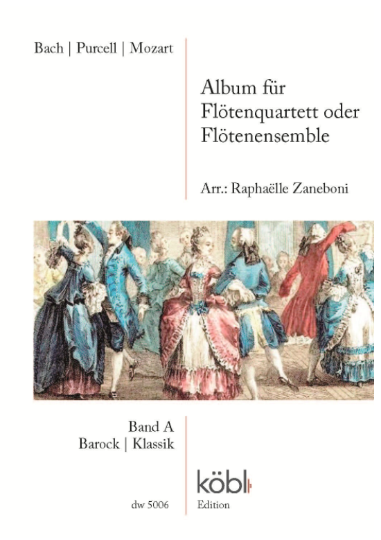 Album Band A : Barock Klassik for flute quartet or flute ensemble