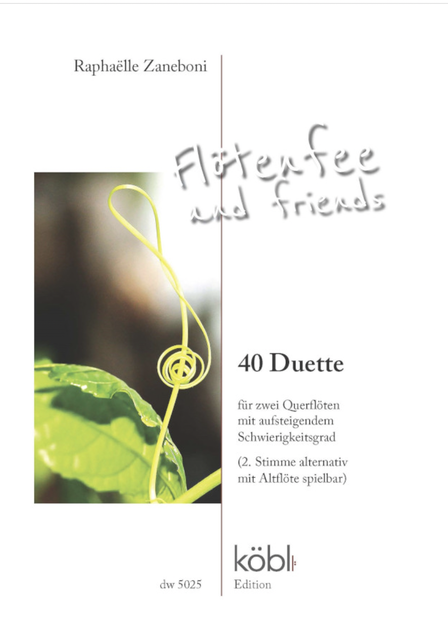 Flötenfee and Friends - 40 Duette für zwei Querflöten