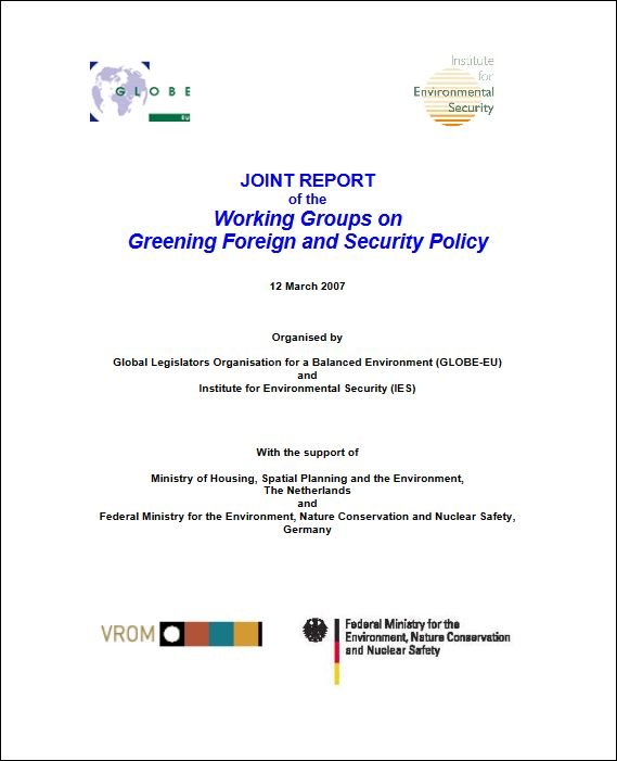 Joint Report of the Greening Foreign and Security Policy Working Groups