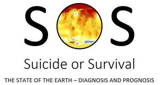 SOS: Suicide or Survival - The State of the Earth - Diagnosis and Prognosis