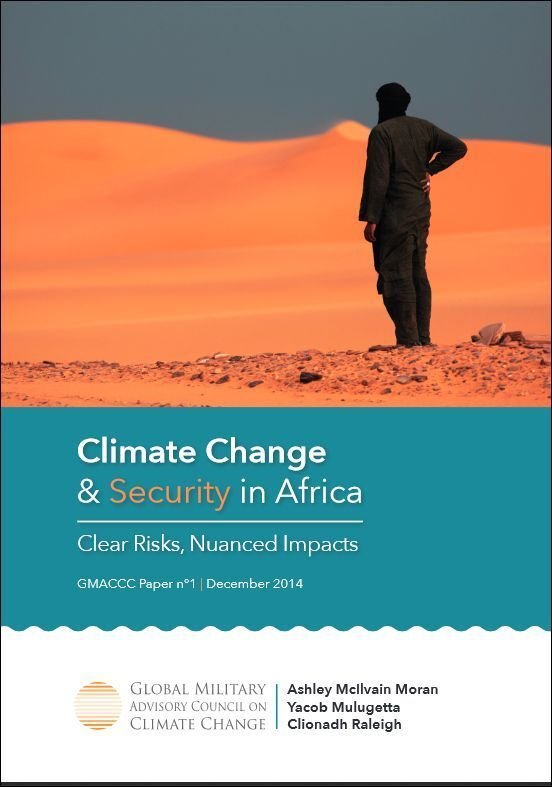 Climate Change & Security in Africa: Clear Risks, Nuanced Impacts