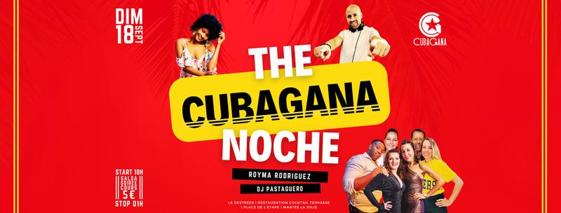 THE NOCHE CUBAGANA | ROYMA | Dj PASTAGUERO
