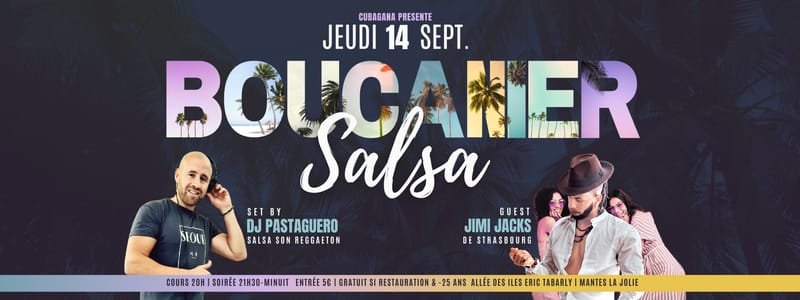 Le BOUCANIER SALSA | JIMI JACKS | Dj PASTAGUERO
