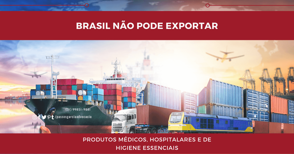 Brasil não poderá exportar produtos médicos