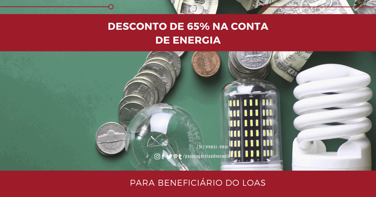 Loas tem direito a até 65% de redução na energia