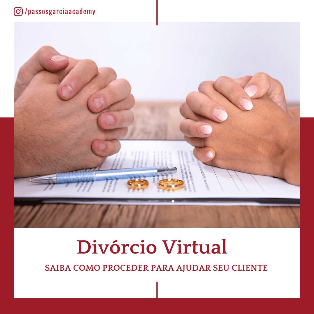 Divórcio Virtual - Como fazer