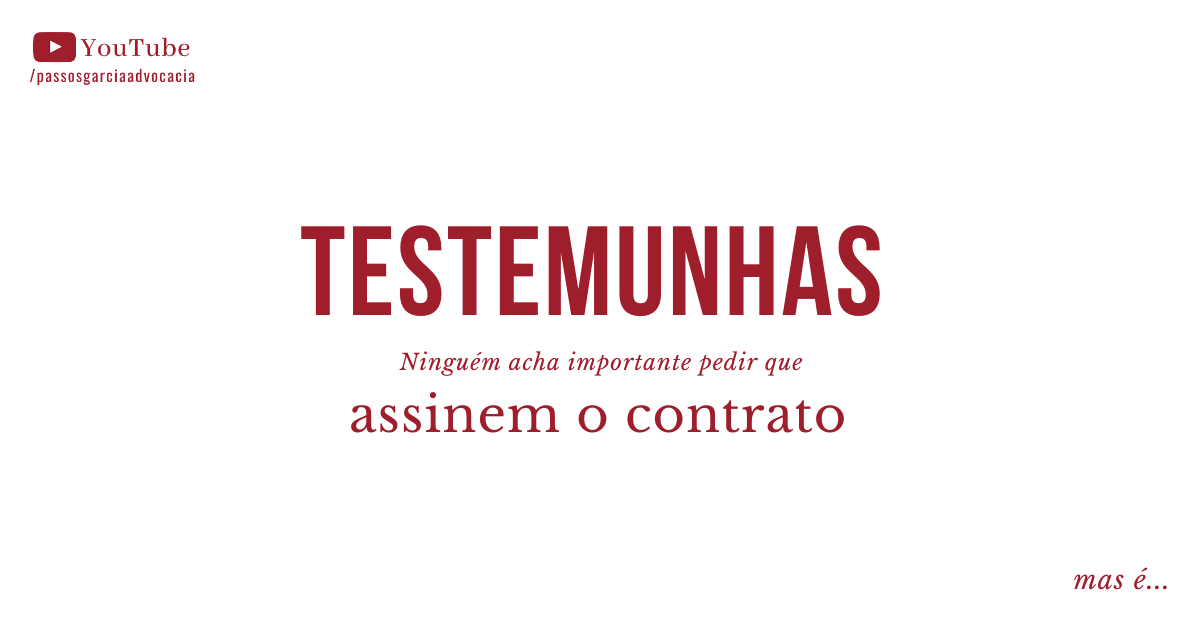 A importância das testemunhas em um contrato