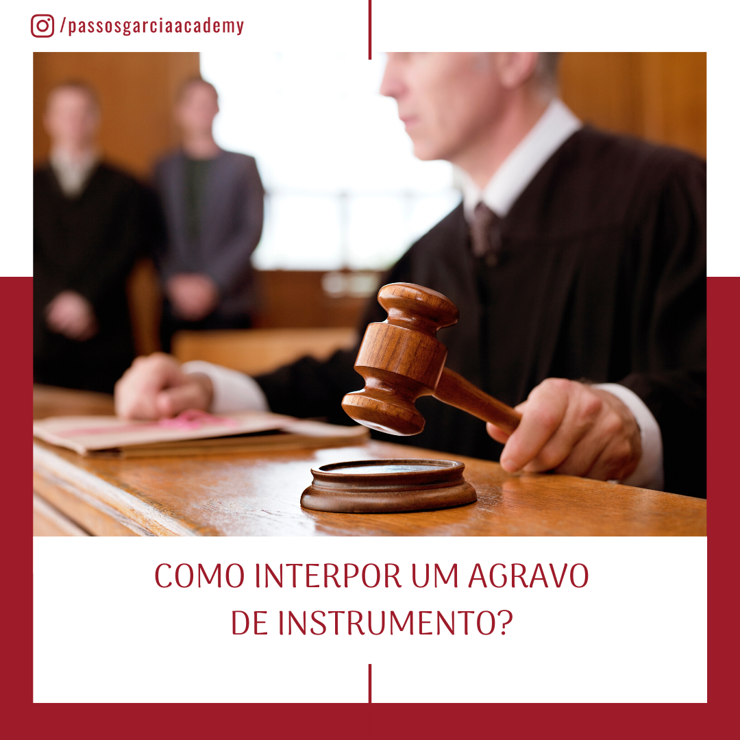 Como interpor um agravo de instrumento
