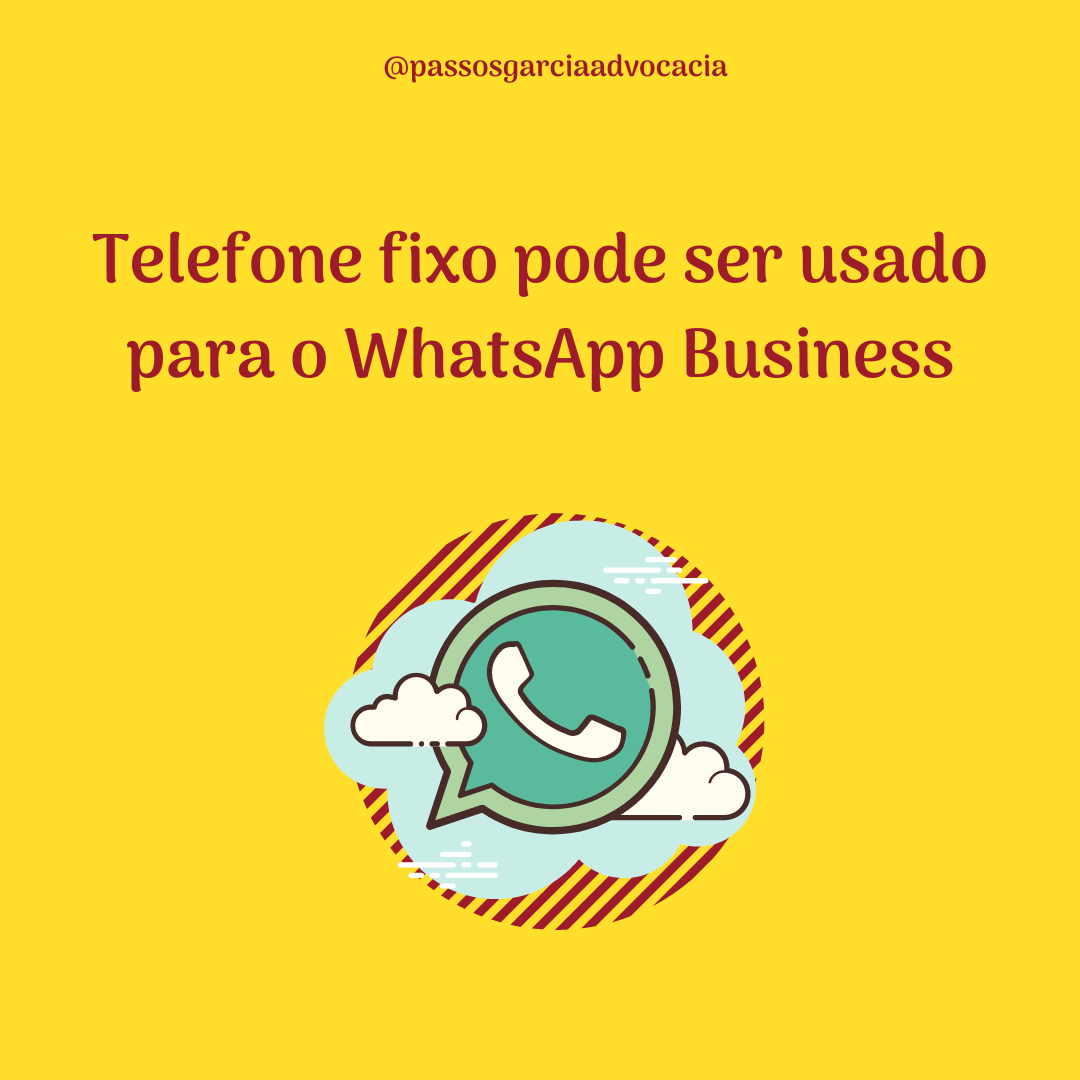 Telefone fixo pode ser usado para o WhatsApp Business