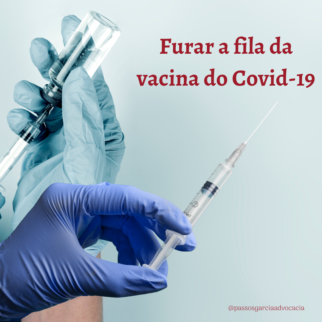 Furar a fila da vacina do Covid-19