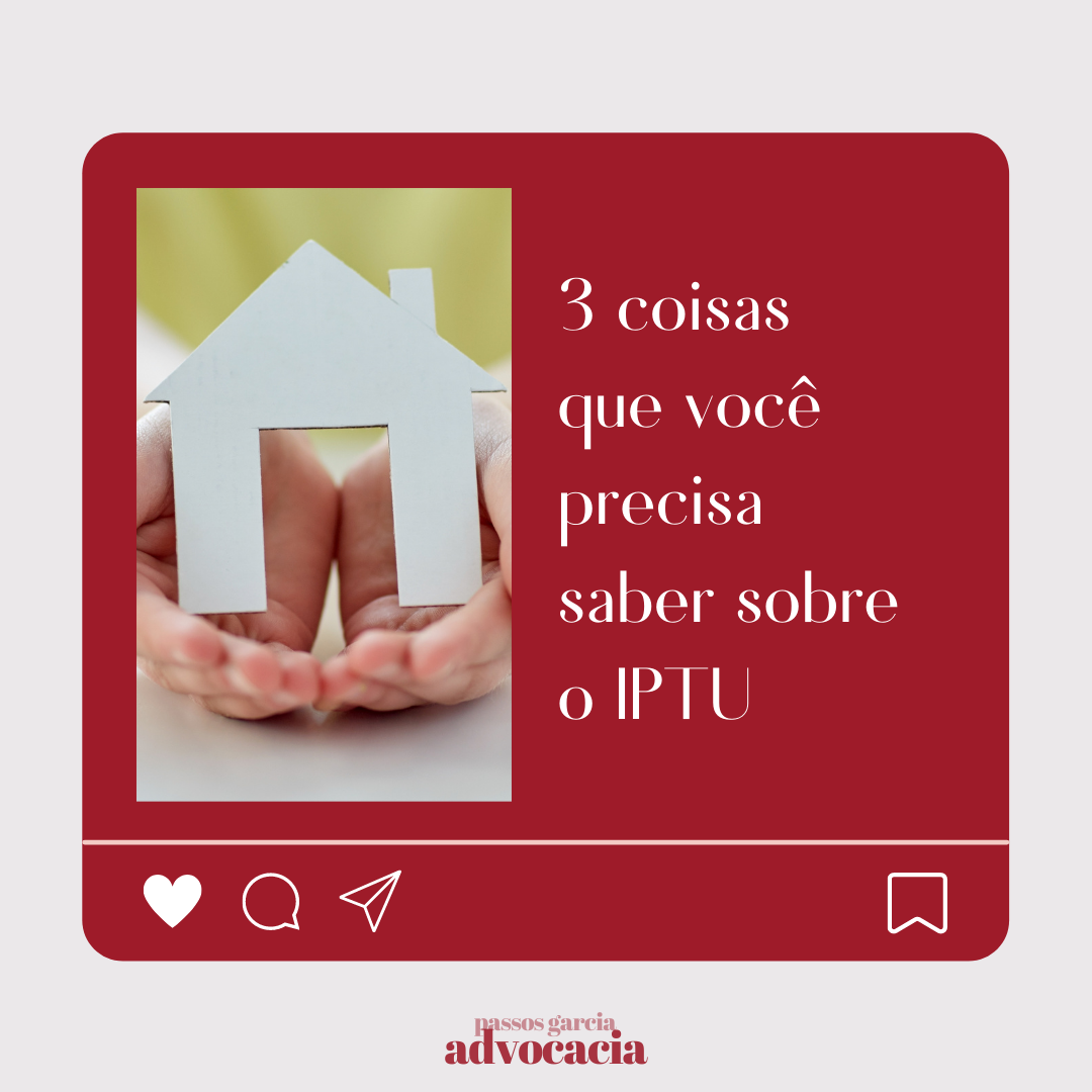 3 coisas que você precisa saber sobre o IPTU