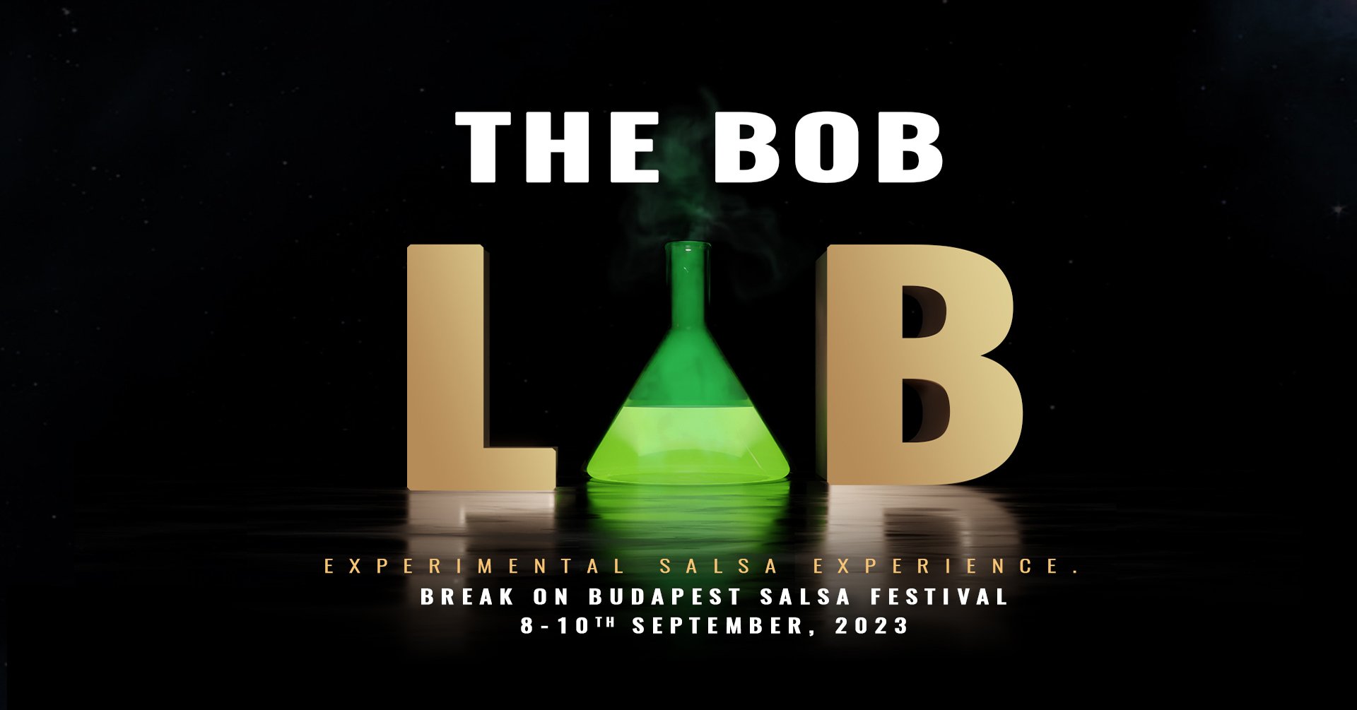 BOB Lab - Break On Budapest Salsa Festival 8-10th September 2023
