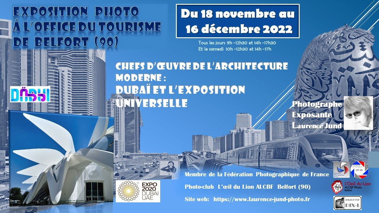 Expo Novembre 2022: Chefs d’œuvre de l'architecture moderne, Dubaï et l'Expo Universelle