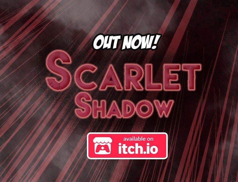 Scarlet Shadow is now avalaible for download!