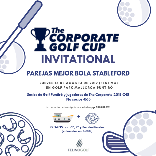 Golf & Nautica. The CORPORATE INVITACIONAL.
