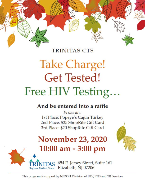 TRINITAS CTS  Take Charge! Get Tested!  Free HIV Testing