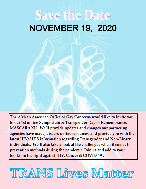 African American Office of Gay Concerns - MASCARA XII - Trans Lives Matter