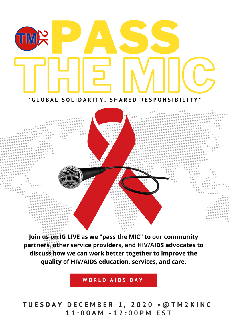 TM2K - "Pass the Mic" - World AIDS Event