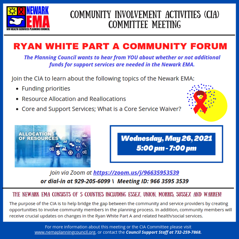 Ryan White Part A Community Forum - Community Involvement Activities