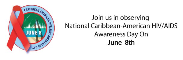 National Caribbean-American HIV/AIDS Awareness Day