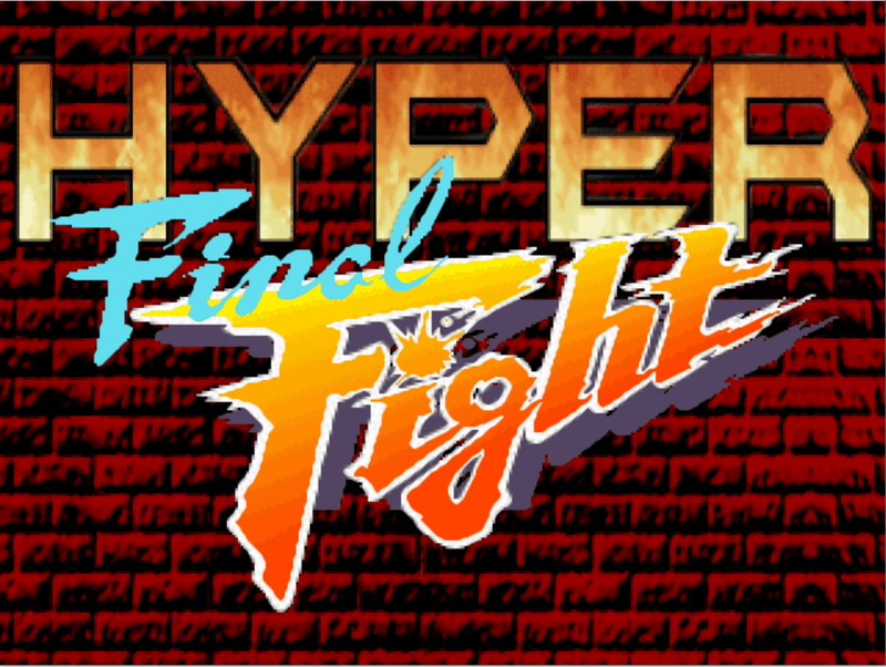 Hyper Final Fight - Updated by Liquidpolicenaut
