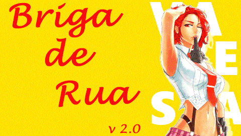 ⭐👉 Briga de Rua 2: Vanessa OpenBoR