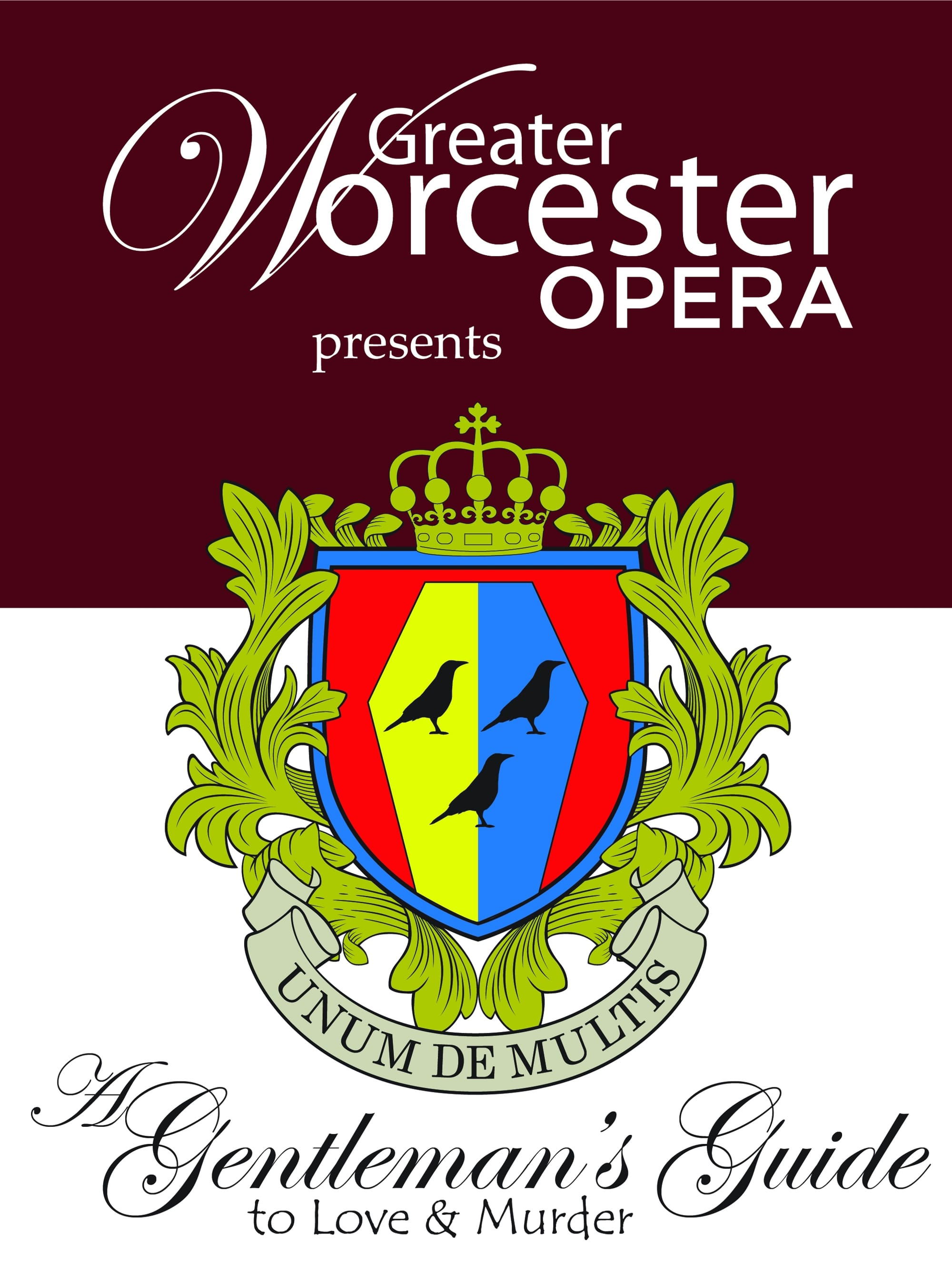 “A Gentleman’s Guide to Love and Murder" - Greater Worcester Opera - REVIEW