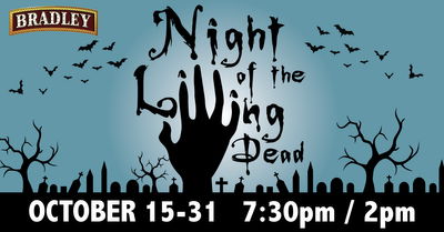 They're baaack - "Night of the Living Dead: A Play in Three Acts" - TNECT at the Bradley Playhouse (Putnam, CT.)