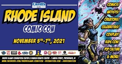 The Wait is Over! Rhode Island Comic Con Returns!