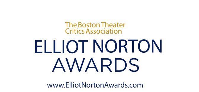 Boston Theater Critics Association Presents the 39th Elliot Norton Awards - Nominations Announced!