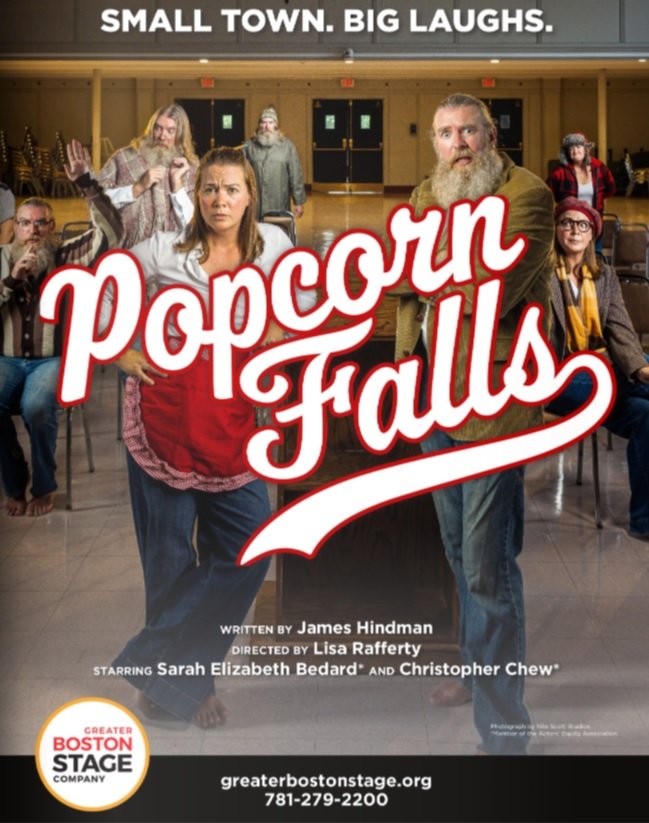 "Popcorn Falls" Written By James Hindman - Greater Boston Stage Company (Stoneham, MA.) - REVIEW