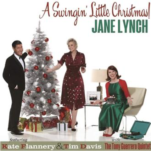 "A Swingin' Little Christmas" - Jane Lynch, Kate Flannery, Tim Davis and The Tony Guerrero Quintet -  City Winery Boston (Boston, MA.)