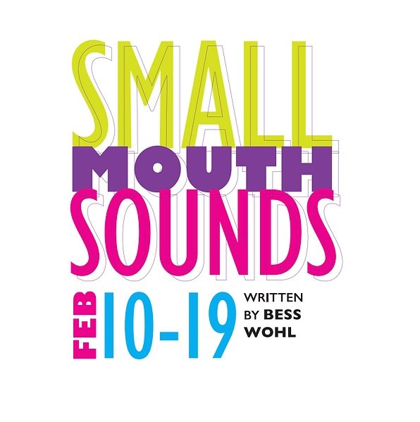 "Small Mouth Sounds" - by Bess Wohl - Worcester Count Light Opera Company (Worcester, MA.)