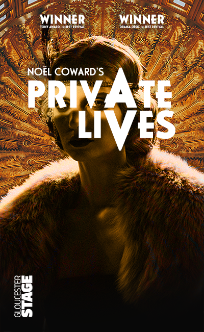 "Private Lives" - by Noël Coward - Gloucester Stage Company (Gloucester, MA.)