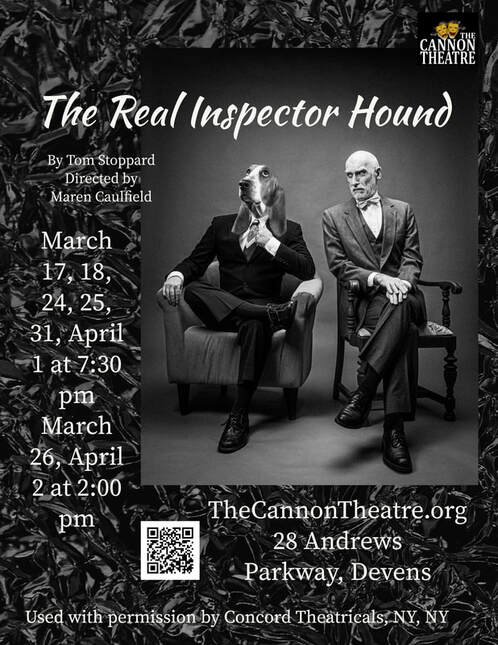 "The Real Inspector Hound" - by Tom Stoppard - The Cannon Theatre (Devens, MA.)