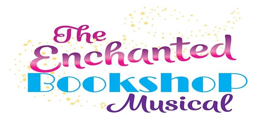 "The Enchanted Bookshop Musical" - by Todd Wallinger and Stephen Murray - Gateway Players (Southbridge, MA.)
