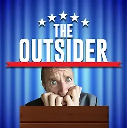"The Outsider"- by Paul Slade Smith - Vokes Players at Beatrice Herford's Vokes Theatre (Wayland, MA.)