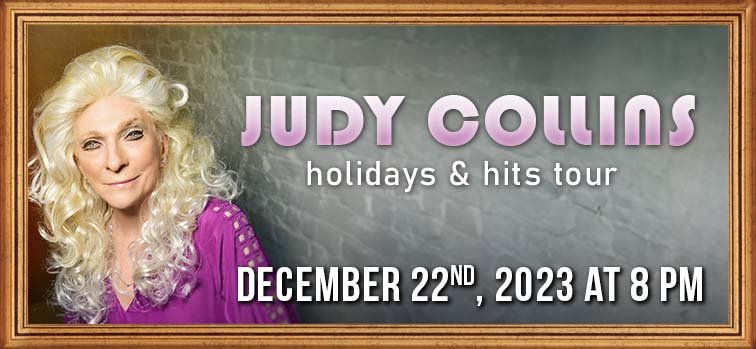 "Judy Collins: Holiday & Hits Tour" - Stadium Theatre Performing Arts Centre (Woonsocket, R.I.)