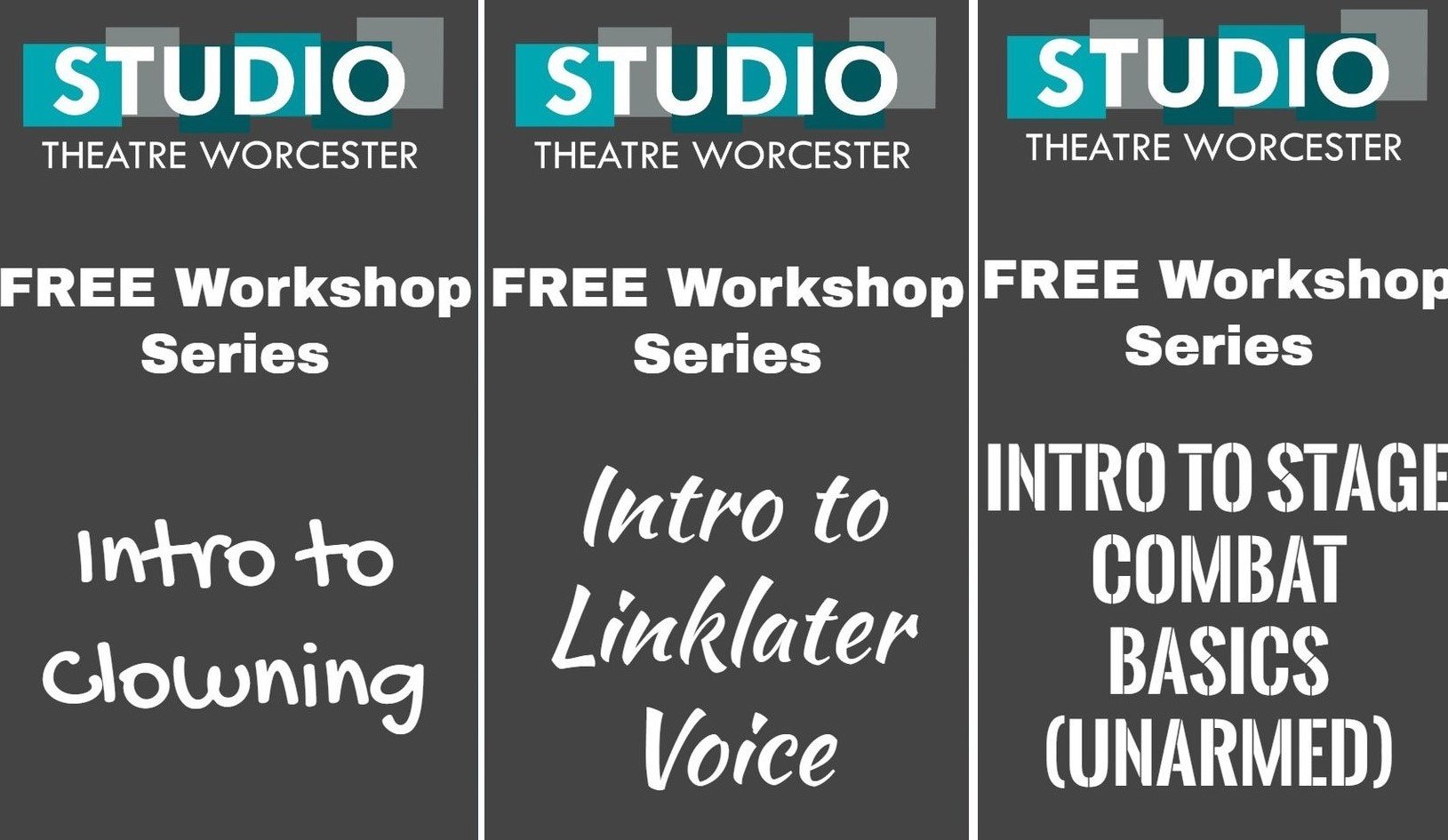 "Intro to Stage Combat, Linklater Voice, Clowning and More" - Specialized Workshop Instruction Available from Studio Theatre Worcester (Worcester, MA.)
