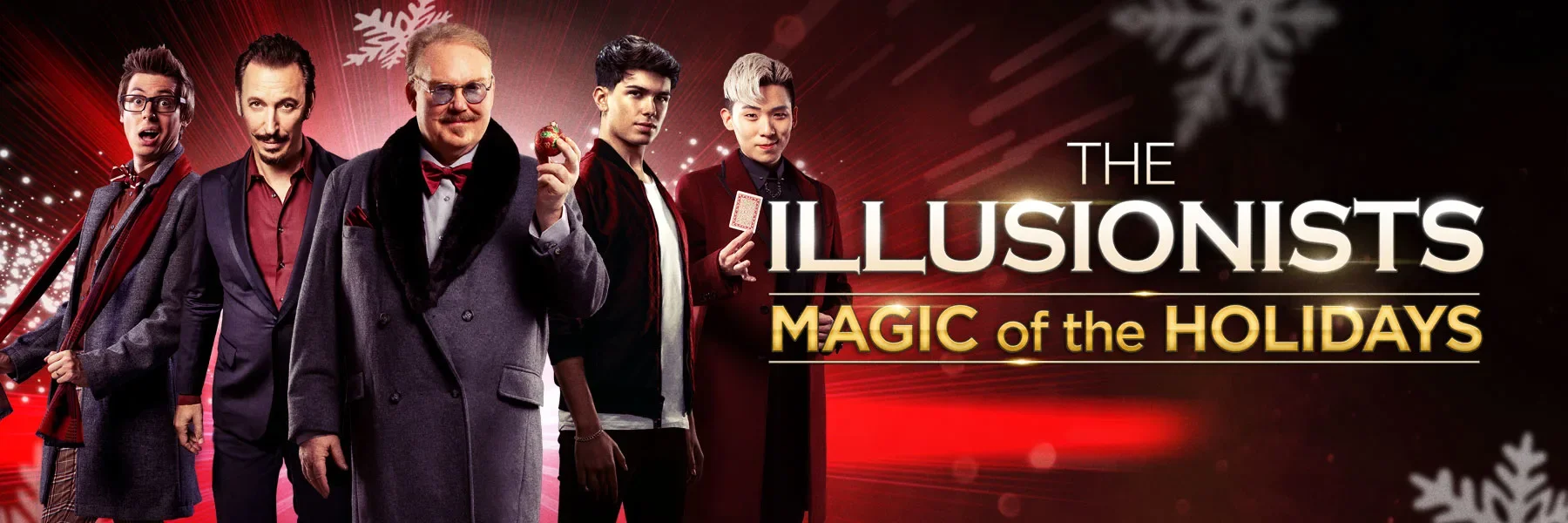 "The Illusionists: Magic of the Holidays" - Emerson Colonial Theatre (Boston, MA.)