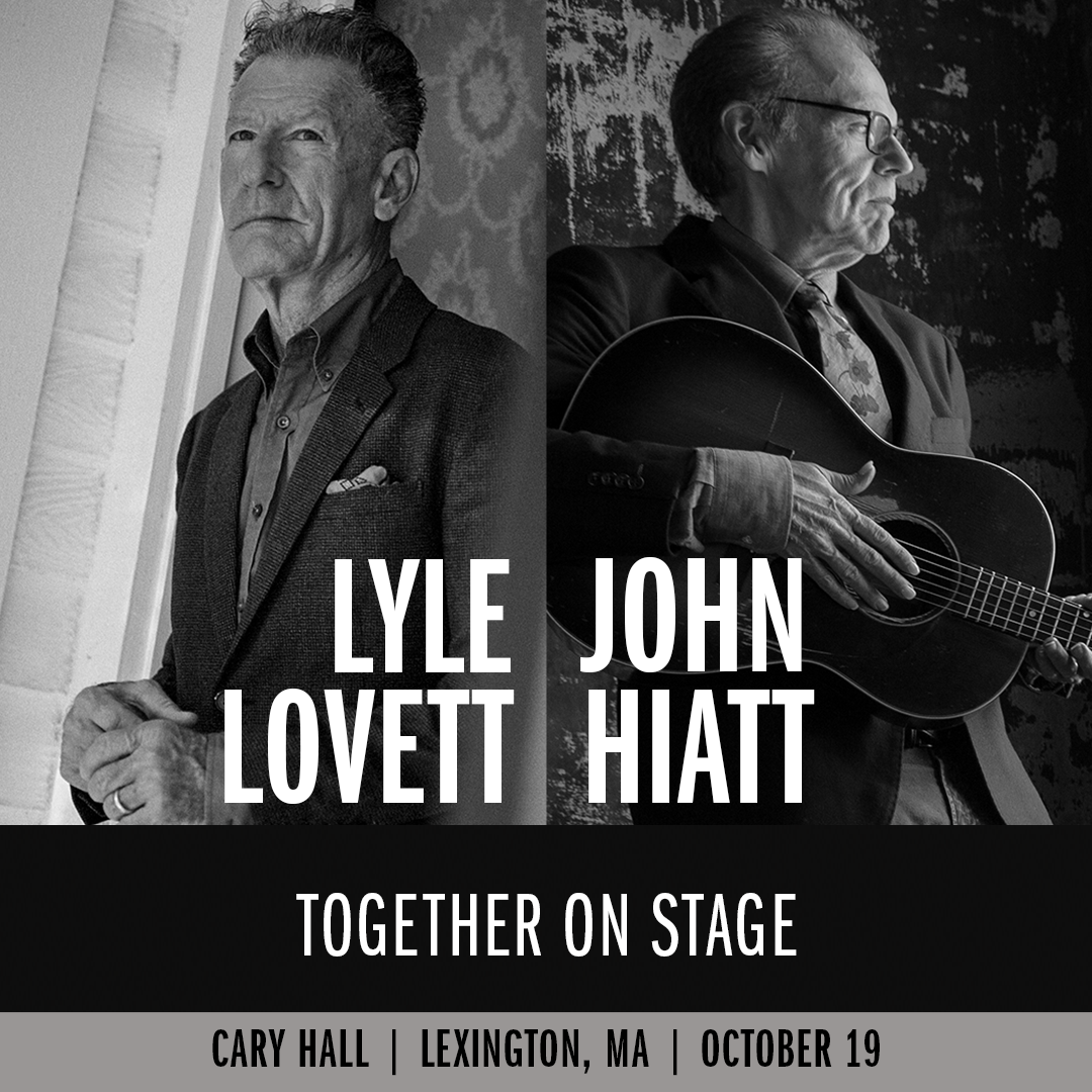 Spectacle Live! presents "Lyle Lovett and John Hiatt: Together on Stage!" at Cary Hall (Lexington, MA.)