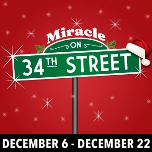 "Miracle on 34th Street" - Valentine Davies - Theatre Of Northeastern Connecticut, Inc. at the Bradley Playhouse (Putnam, CT)