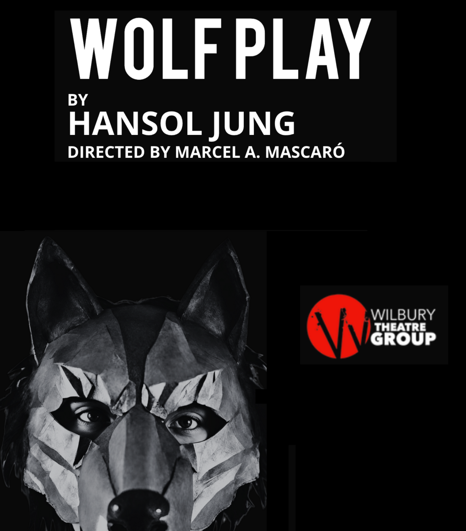 "Wolf Play" - by Hansol Jung - Wilbury Theatre Group (Providence, R.I.)