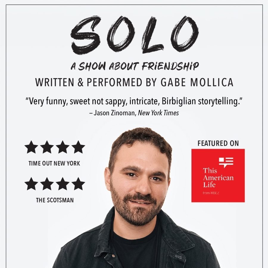 "Solo: A Show About Friendship" by Gabe Mollica comes to the BCA Calderwood (Boston, MA.)