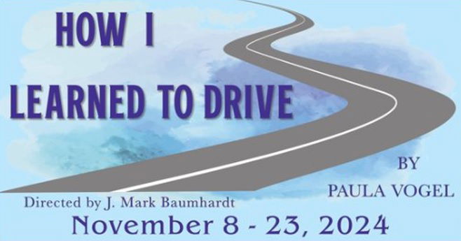 "How I Learned to Drive" - by Paula Vogel - Concord Players (Concord, MA.)