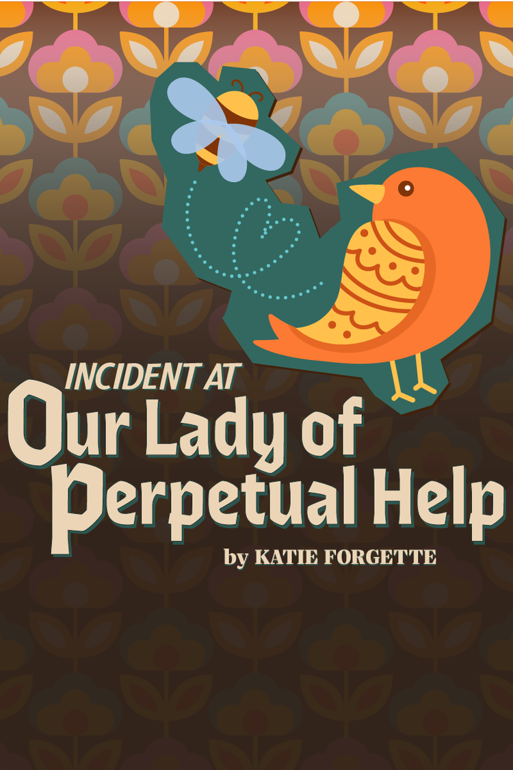 "Incident at Our Lady of Perpetual Help" - by Katie Forgette - Majestic Theater (West Springfield, MA.)