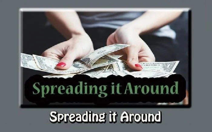 "Spreading It Around" - by Londos J. D’Arrigo - Gateway Players (Southbridge, MA.)