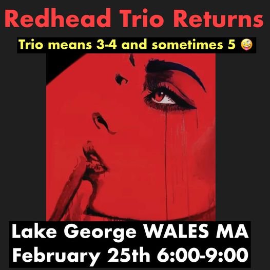Redhead Trio @ Lake George Tavern