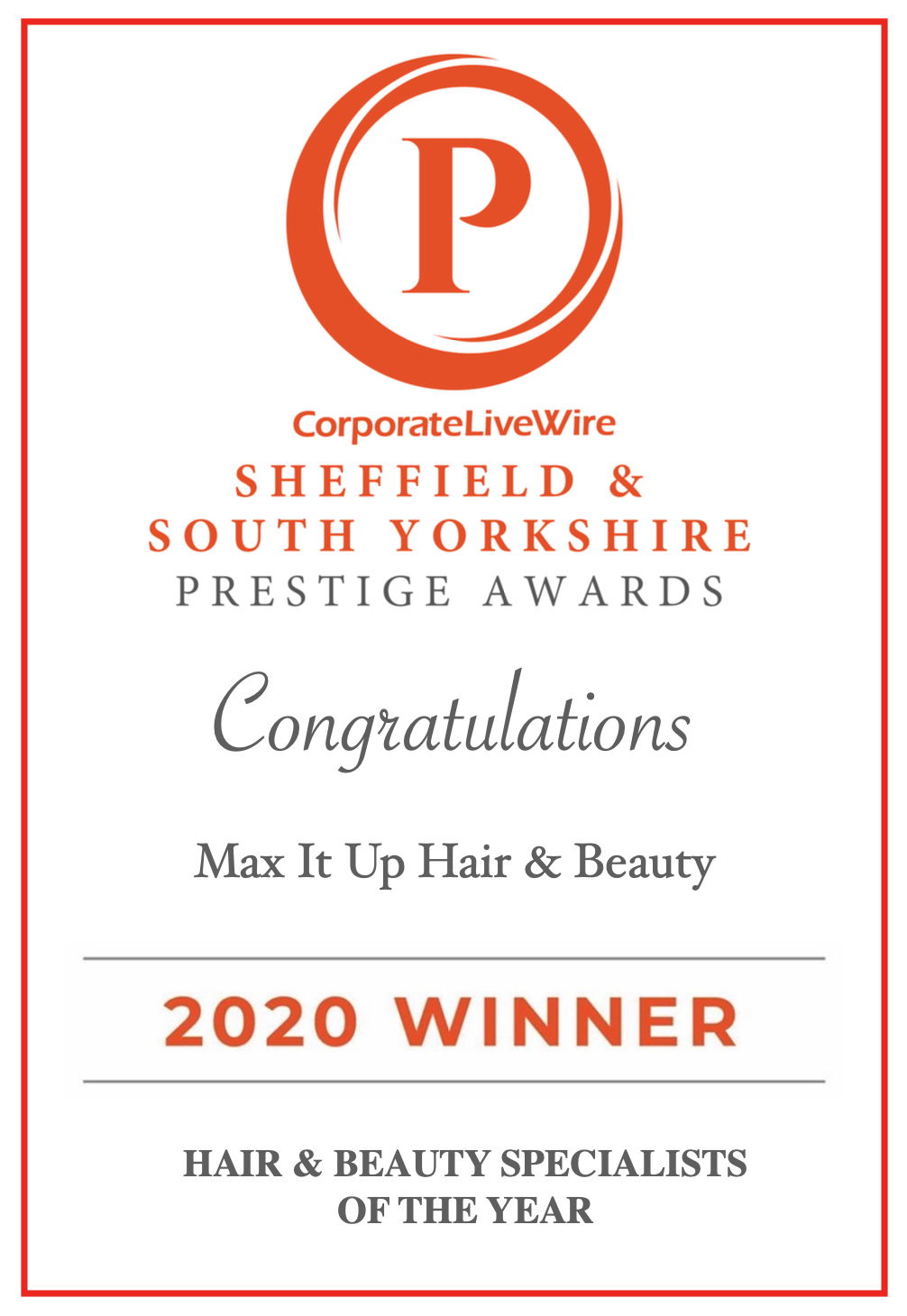 Winner of Prestige Awards 2020 - Best Hairstylist & Beauty Specialist