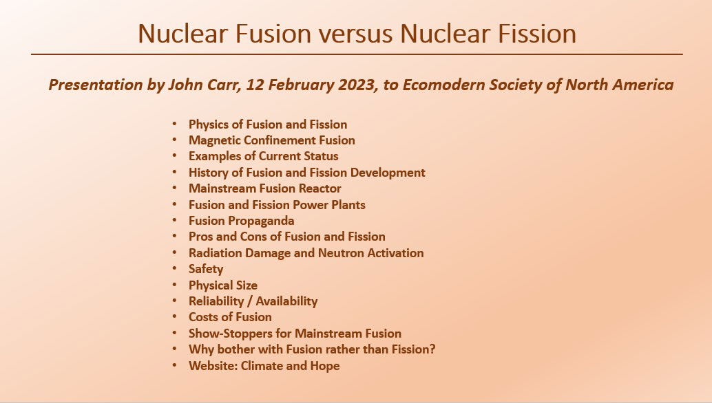 Nuclear Fusion versus Nuclear Fission